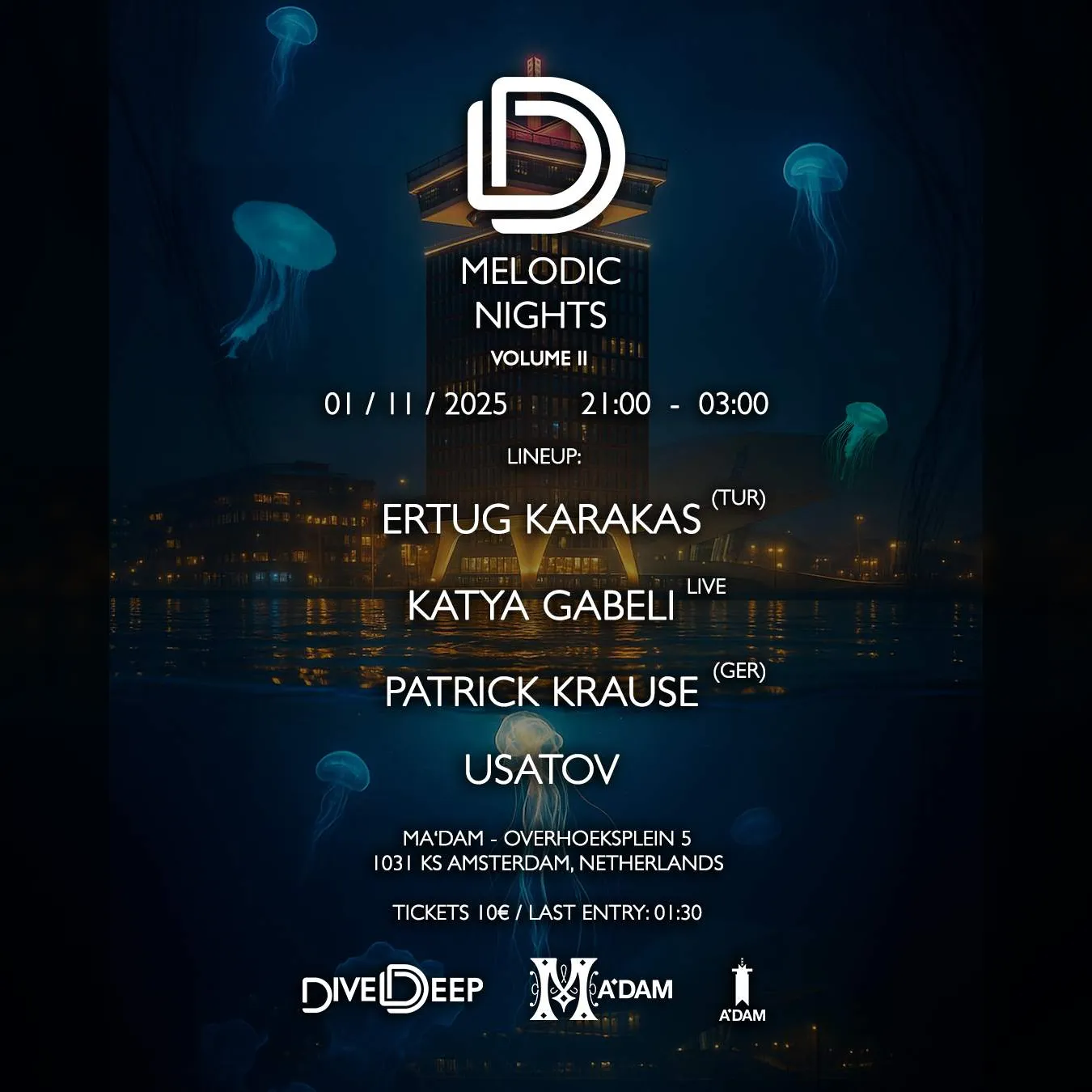 Madam by Night invites: Dive Deep Melodic Nights V.II